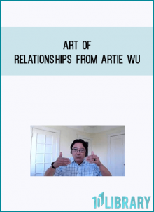 Art of Relationships from Artie Wu at Midlibrary.com