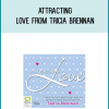 Attracting Love from Tricia Brennan at Midlibrary.com
