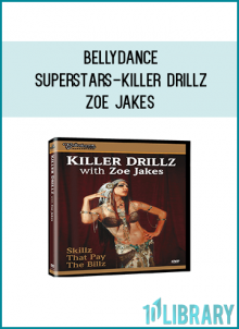 Bellydance Superstars-Killer Drillz - Zoe Jakes