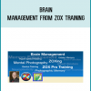 Brain Management from Zox Training at Midlibrary.com