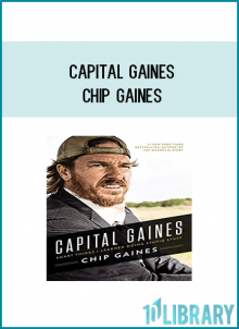 The most important step is the first one. Dive into Chip Gaines’ personal playbook and start learning how to succeed in business—and in life.