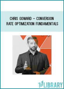 Chris Goward – Conversion Rate Optimization Fundamentals at Tenlibrary.com