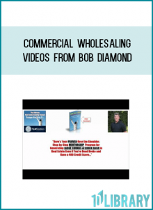 Commercial Wholesaling Videos from Bob Diamond at Midlibrary.com