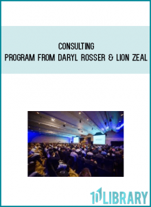 Consulting Program from Daryl Rosser & Lion Zeal at Midlibrary.com