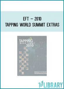 EFT – 2010 Tapping World Summit Gold Package at Midlibrary.com