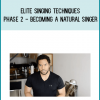 Elite Singing Techniques - Phase 2 - Becoming a natural singer from Udemy & Eric Arceneaux at Midlibrary.com