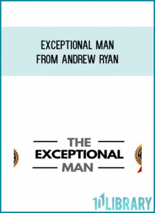 Exceptional Man from Andrew Ryan at Midlibrary.com