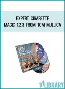 Expert Cigarette Magic 1,2,3 from Tom Mullica at Midlibrary.com