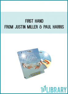 First Hand from Justin Miller & Paul Harris at Midlibrary.com