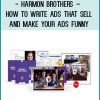 Harmon Brothers – How To Write Ads That Sell And Make Your Ads Funny at Tenlibrary.com