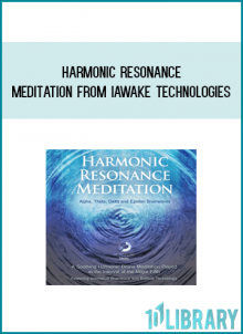 Harmonic Resonance Meditation from iAwake Technologies aty Midlibrary.com