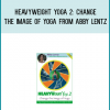 Heavyweight Yoga 2 Change the Image of Yoga from Abby Lentz at Midlibrary.com