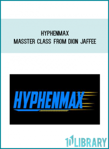 HyphenMax Masster Class from Dion Jaffee at Midlibrary.com