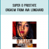 Hypnofantasy - Super O Prostate Orgasm from Ava Longhard at Midlibrary.com