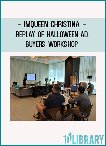 IMQueen Christina – Replay of Halloween Ad Buyers Workshop at Tenlibrary.com
