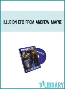 Illusion EFX from Andrew Mayne at Midlibrary.com
