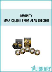 Immunity MMA Course from Alan Belcher atMidlibrary.com