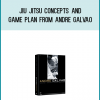 Jiu Jitsu Concepts and Game plan from Andre Galvao atMidlibrary.com
