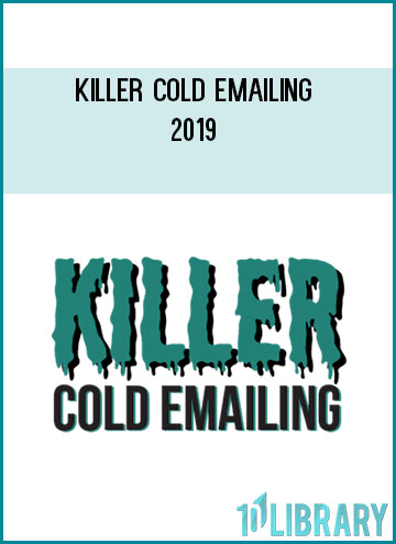 Killer Cold Emailing 2019 at Tenlibrary.com