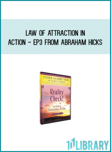 Law Of Attraction In Action - EP3 from Abraham Hicks at Midlibrary.com