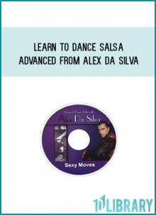 Learn To Dance Salsa Advanced from Alex Da Silva atMidlibrary.com