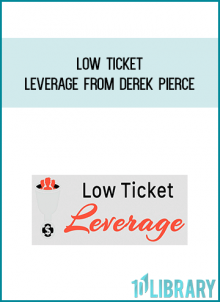 Low Ticket Leverage from Derek Pierce at Midlibrary.com