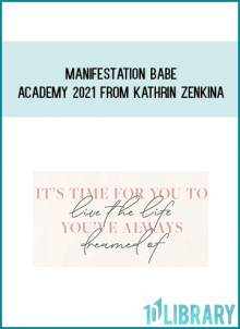 Manifestation Babe Academy 2021 from Kathrin Zenkina atMidlibrary.com