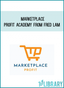 Marketplace Profit Academy from Fred Lam at Midlibrary.com