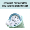 Overcoming Procrastination from hypnosisdownloads.com at Midlibrary.com
