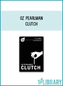 Oz Pearlman - Clutch atMidlibrary.com