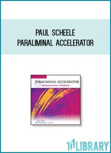 Paul Scheele - Paraliminal Accelerator at Midlibrary.com