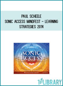 Paul Scheele - Sonic Access Mindfest - Learning Strategies 2014 at Midlibrary.com
