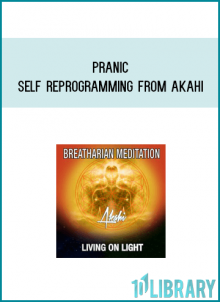 Pranic Self Reprogramming from Akahia t Midlibrary.com