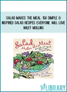 Looking for some fresh answers to the question, "What's for dinner?" Do you want an easy way to enjoy healthier meals? Look no further. Salad Makes the Meal shows you everything you need to know to prepare the best fresh, grilled, steamed, and roasted salad dishes with the ingredients we should all enjoy more often. These fast, one-dish meals will have you rethinking the old idea of salad bar. Packed with more than 75 main-dish salads, as well as plenty of starters, sides, and even dessert salads, you'll find a wealth of crowd-pleasing dishes like: