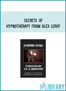 Secrets of Hypnotherapy from Alex LeRoy at Midlibrary.com
