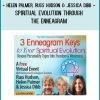 Spiritual Evolution Through the Enneagram - Helen Palmer, Russ Hudson Jessica Dibb at Tenlibrary.com
