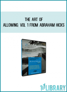 The Art of Allowing, Vol 1 from Abraham Hicks at Midlibrary.com