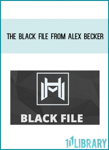 The Black File from Alex Becker at Midlibrary.com