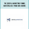 The Dental Marketing Funnel Masterclass from Ben Adkins at Midlibrary.com