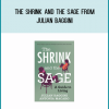 The Shrink and the Sage from Julian Baggini at Midlibrary.com