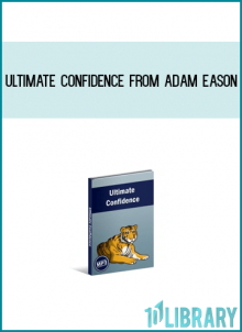 Ultimate Confidence from Adam Eason at Midlibrary.com