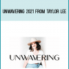 Unwavering 2021 from Taylor Lee at Midlibrary.com
