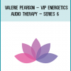 Valerie Pearson – VIP Energetics – Audio Therapy – Series 6 at Midlibrary.com