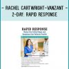 Rachel Cartwright-Vanzant - 2-Day: Rapid Response: Master the Critical Signs and Symptoms that Patients Provide