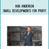 Bob Andersen – Small Developments For Profit at Midlibrary.net