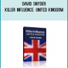 David Snyder – Killer Influence United Kingdom