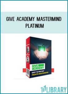 Give Academy Mastermind Platinum at Tenlibrary.com