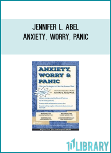 Jennifer L. Abel - Anxiety, Worry, Panic