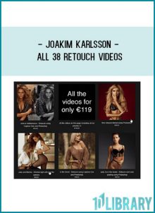Joakim Karlsson - All 38 Retouch Videos at Tenlibrary.com