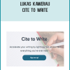 Lukas Kawerau – Cite to Write